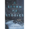A Storm of Stories
