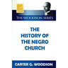 The History of the Negro Church