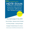 NDTR Exam Nutrition and Dietetics Technician Registered Test Taking Strategies