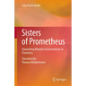 Sisters of Prometheus: Unmasking Women's Achievements in Chemistry