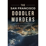 The San Francisco Doodler Murders