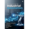 Fundamentals Of Industrial Automation