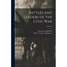 Battles and Leaders of the Civil War; Volume 3
