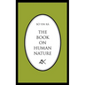 The Book on Human Nature