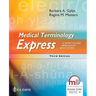 Medical Terminology Express: A Short-Course Approach by Body System