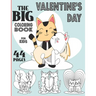 Valentine's Day Coloring Book: For Kids 8-12; The Big Coloring Book With 44 Pages Of Valentine's Day Theme Of Animals And Kids Such As Monkeys, Sloth