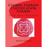 Chakra Therapy Certification Course: Reiki Rays Institute