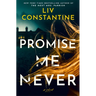 Promise Me Never