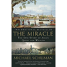 The Miracle: The Epic Story of Asia's Quest for Wealth