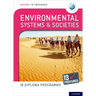 Oxford IB Diploma Programme IB Prepared: Environmental Systems and Societies