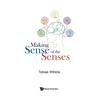 Making Sense of the Senses