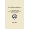 Beyond Damned Quarter: The Polk/Pollock Family of the Chesapeake Eastern Shore in the Colonial Era