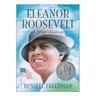 Eleanor Roosevelt: A Life of Discovery