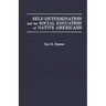 Self-Determination and the Social Education of Native Americans