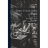 Own Your Own Home