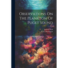 Observations On The Plankton Of Puget Sound
