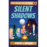 Silent Shadows