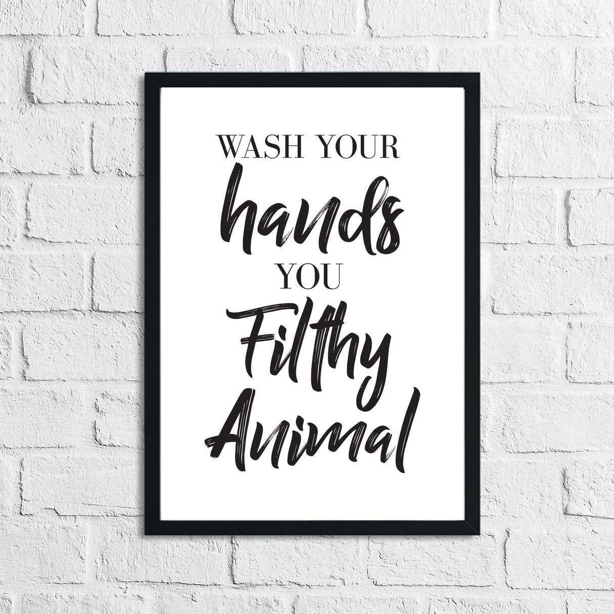 Wash Your Hands You Bathroom Wall Decor Print by WinsterCreations™ Official Store