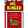 The Dog in the Manger An Aesop Fable For You to Find the Meaning