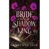 Bride of the Shadow King