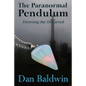 The Paranormal Pendulum