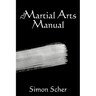 The Martial Arts Manual