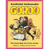 Accidental Ambassador Gordo: The Comic Strip Art of Gus Arriola