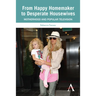 From Happy Homemaker to Desperate Housewives: Motherhood and Popular Television