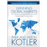 Winning Global Markets: How Businesses Invest and Prosper in the World's High-Growth Cities