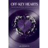 Off-Key Hearts