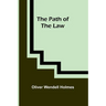 The Path of the Law