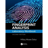 Fingerprint Analysis Laboratory Workbook, Second Edition