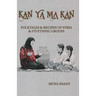 Kan Ya Ma Kan: Folktales and Recipes of Syria and Its Ethnic Groups