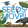 Seeds Move!