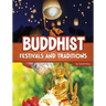 Buddhist Festivals and Traditions