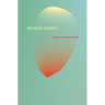 Bruised Gospel