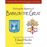 Solving the Mystery of BABYLON THE GREAT