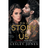 The Story of Us: Carnage Book One