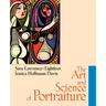 The Art and Science of Portraiture