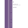Code of Federal Regulations, Title 07 Agriculture 1000-1199, Revised as of January 1, 2025