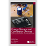 Energy Storage and Conversion Devices: Supercapacitors, Batteries, and Hydroelectric Cells