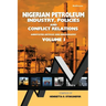 Nigerian Petroleum Industry, Policies and Conflict Relations Vol I.: Annotated Articles and Bibliography