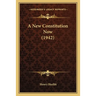 A New Constitution Now (1942)