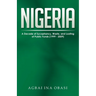 Nigeria: A Decade of Sycophancy, Waste, and Looting of Public Funds (1999 - 2009)