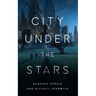 City Under the Stars