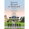 Success Beyond the Backyard: 7 Neighbors Who Dared to Dream Big and Won
