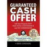 Guaranteed Cash Offer: Sell Your Property FAST With TOTAL CONVENIENCE And NO COMMISSIONS