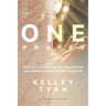 The ONE Prayer