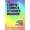 LGBTQ] Comics Studies Reader: Critical Openings, Future Directions
