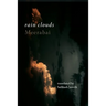 Rain Clouds: Love songs of Meerabai